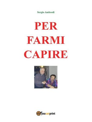 cover image of Per farmi capire